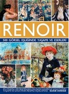 Renoir - 500 Görsel Eşliğinde Yaşamı ve Eserleri %31 indirimli Susie H