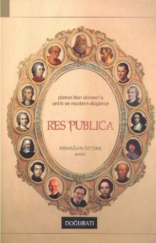 Res Publica Platon'dan Skinner'a Antik ve Modern Düşünce %10 indirimli