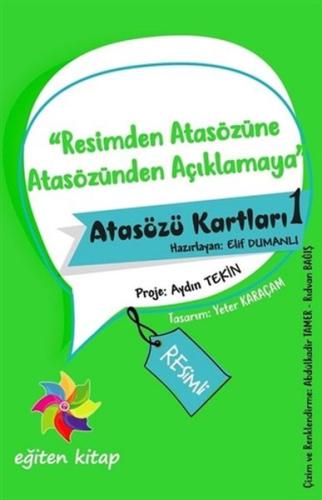 Resimden Atasözüne Atasözünden Açıklamaya - Atasözü Kartları 1 %10 ind