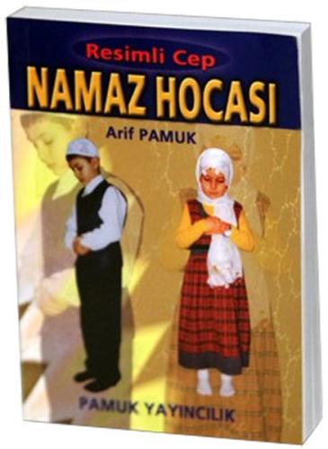 Resimli Cep Namaz Hocası (015) %25 indirimli Arif Pamuk