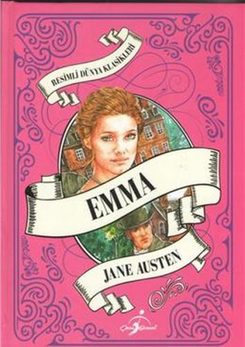 Resimli Dünya Çocuk Klasikleri Emma (Ciltli) Jane Austen