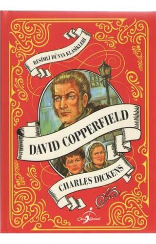 Resimli Dünya Klasikleri - David Copperfield Charles Dickens