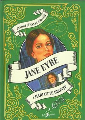 Resimli Dünya Klasikleri - Jane Eyre (Ciltli) Charlotte Bronte