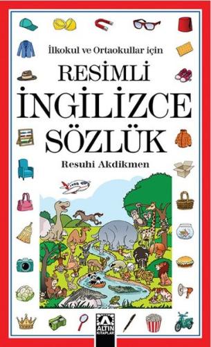 Resimli İngilizce Sözlük %10 indirimli Resuhi Akdikmen