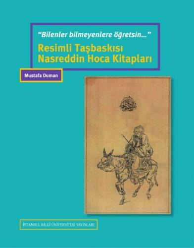 Resimli Taşbaskısı - Nasreddin Hoca Kitapları %3 indirimli Mustafa Dum