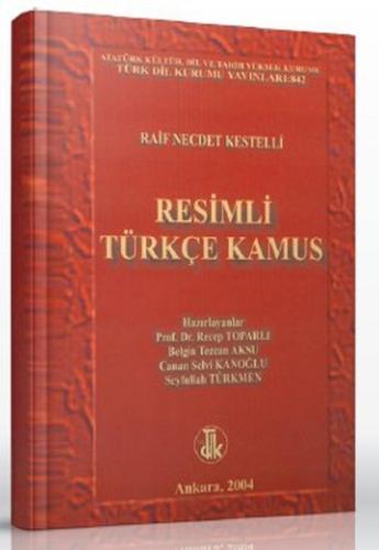 Resimli Türkçe Kamus Raif Necdet Kestelli