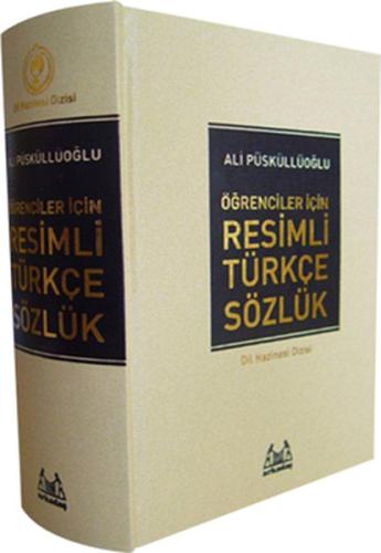 Resimli Türkçe Sözlük (Ciltli) %10 indirimli Ali Püsküllüoğlu