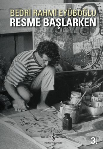 Resme Başlarken %31 indirimli Bedri Rahmi Eyüboğlu