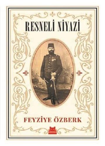 Resneli Niyazi Feyziye Özberk