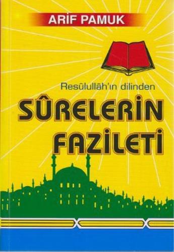 Resulullahın Dilinden Surelerin Fazileti (Dua-042/P16) %25 indirimli A