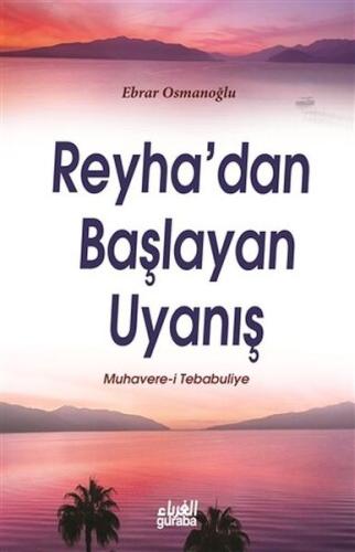 Reyha'dan Başlayan Uyanış Ebrar Osmanoğlu