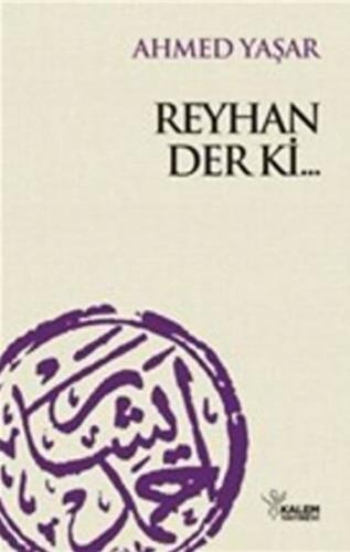 Reyhan Der'ki %20 indirimli Ahmet Yaşar Hocaefendi