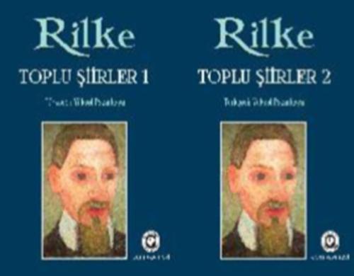 Rilke - Toplu Şiirler (2 Cilt Takım) %20 indirimli Rainer Maria Rilke