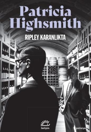 Rıpley Karanlıkta Patricia Highsmith