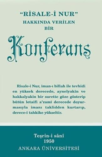 Risale-i Nur Hakkında Verilen Bir Konferans Normal Boy %17 indirimli K