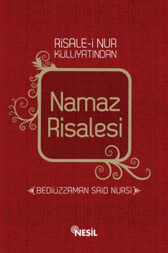 Risale-i Nur Külliyatindan Namaz Risalesi Bediüzzaman Said Nursi