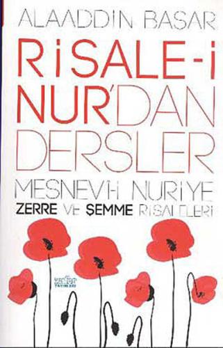 Risale-i Nurdan Dersler - Mesnevi-i Nuriye %20 indirimli Alaaddin Başa