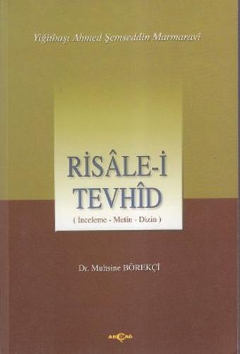 Risale-i Tevhid (İnceleme, Metin, Dizin) %15 indirimli Muhsine Börekçi