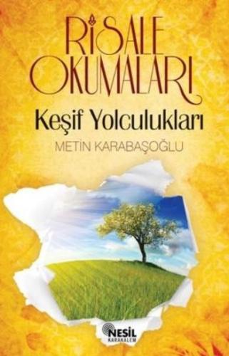 Risale Okumaları Keşif Yolculukları Metin Karabaşoğlu