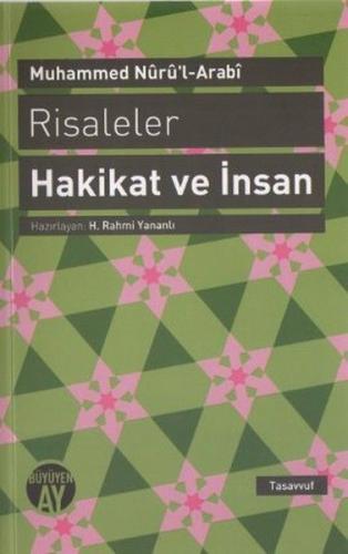 Risaleler - Hakikat ve İnsan Seyyid Muhammed Nur'ul-Arabi