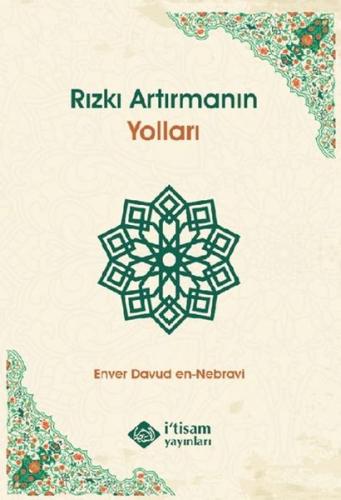 Rızkı Artırmanın Yolları Enver Davud En Nebravi