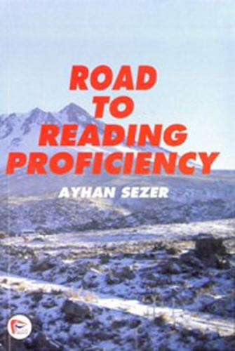 Road to Reading Proficiency Ayhan Sezer