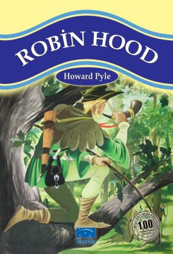 Robin Hood 100 Temel Eser 1.Kademe %35 indirimli Howard Pyle