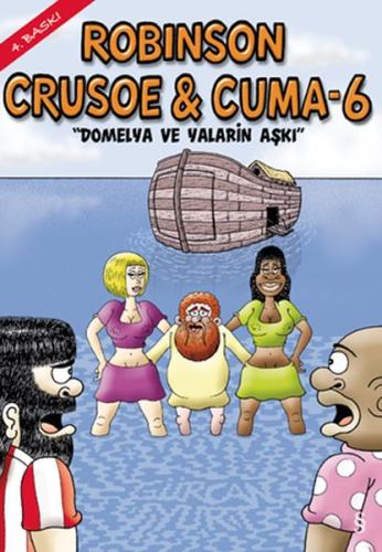 Robinson Crusoe Cuma - 6 %10 indirimli Gürcan Yurt