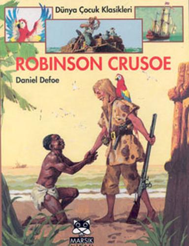 Robinson Crusoe Daniel Defoe