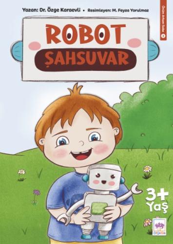 Robot Şahsuvar %19 indirimli Özge Karaevli