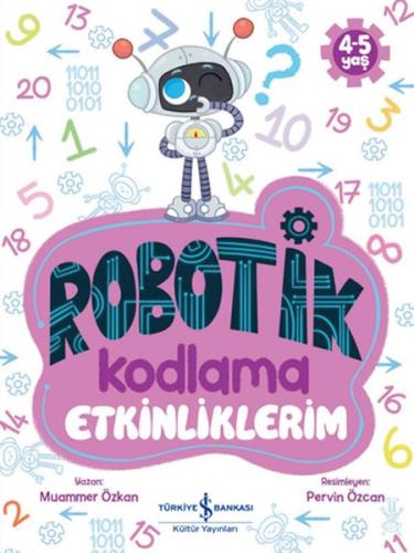 Robotik Kodlama Etkinliklerim 4-5 Yaş %31 indirimli Muammer Özkan