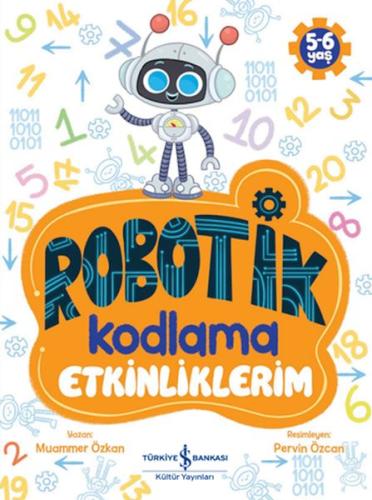 Robotik Kodlama Etkinliklerim 5-6 Yaş %31 indirimli Muammer Özkan