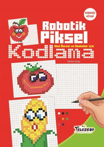 Robotik Piksel Kodlama Kırmızı Kitap %10 indirimli Kolektif