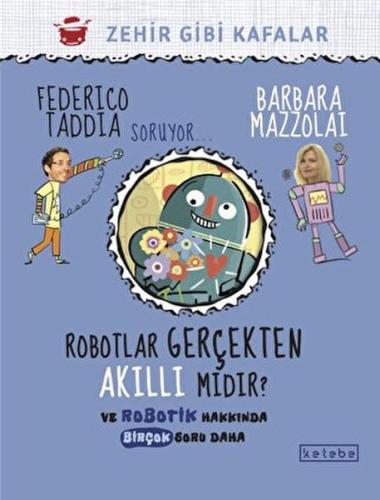 Robotlar Gerçekten Akıllı Mıdır? %17 indirimli Federico Taddia