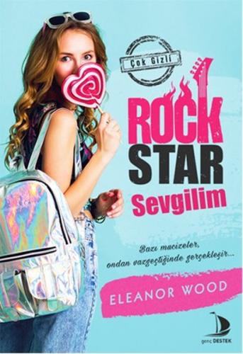 Rock Star Sevgilim Eleanor Wood