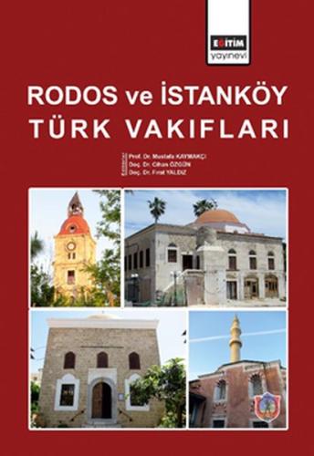 Rodos ve İstanköy Türk Vakıfları - Ciltli %3 indirimli Mustafa Kaymakç