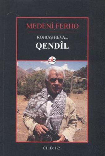 Rojbaş Heval Oendil (1-2 Cilt) Medeni Ferho