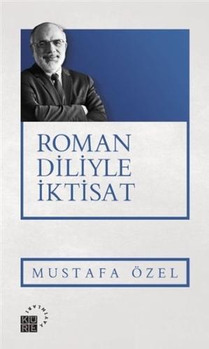 Roman Diliyle İktisat %12 indirimli Mustafa Özel