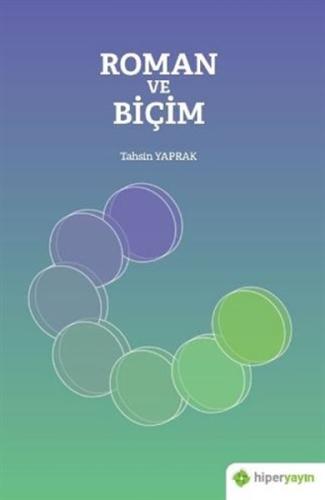 Roman ve Biçim %15 indirimli Tahsin Yaprak