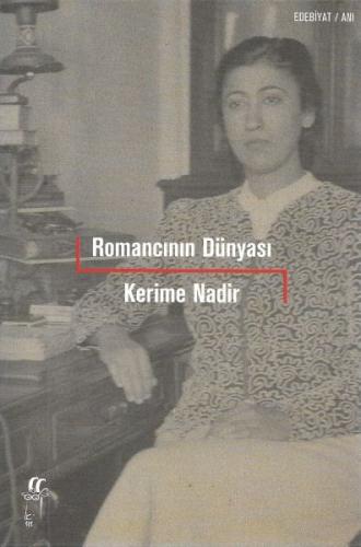 Romancının Dünyası %15 indirimli Kerime Nadir