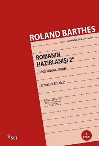 Romanın Hazırlanışı 2 İstek Olarak Yapıt %12 indirimli Roland Barthes