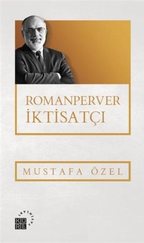 Romanperver İktisatçı %12 indirimli Mustafa Özel