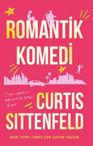 Romantik Komedi Curtis Sittenfeld