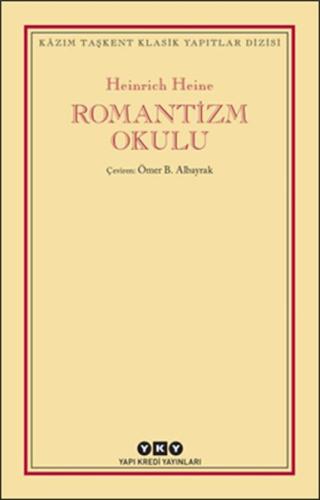 Romantizm Okulu %18 indirimli Heinrich Heine