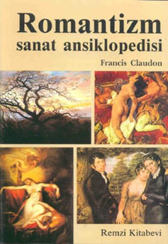 Romantizm Sanat Ansiklopedisi Francis Claudon