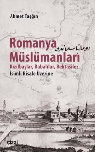 Romanya Müslümanları %23 indirimli Ahmet Taşğın