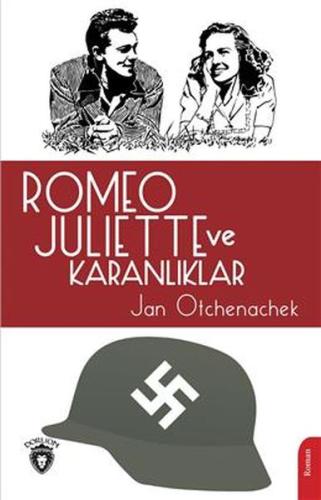 Romeo Juliette Ve Karanlıklar %25 indirimli Jan Otchenachek