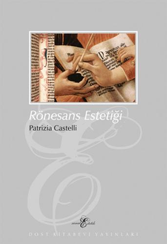 Rönesans Estetiği %10 indirimli Patrizia Castelli