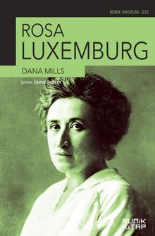 Rosa Luxemburg Dana Mills