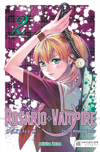 Rosario ve Vampire - Sezon 2 - Cilt 2 %14 indirimli Akihisa İkeda